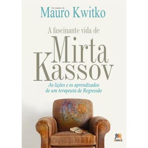 Fascinante Vida De Mirta Kassov, A