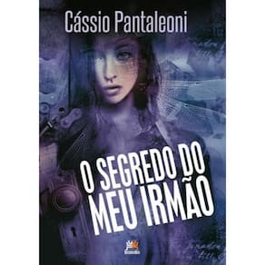 Segredo Do Meu Irmao, O