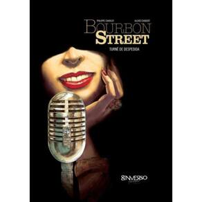 Bourbon Street 2 - Turne De Despedida
