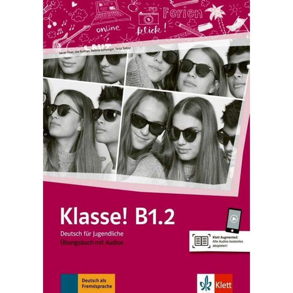 Klasse! B1.2 - Ubungsbuch Mit Audios