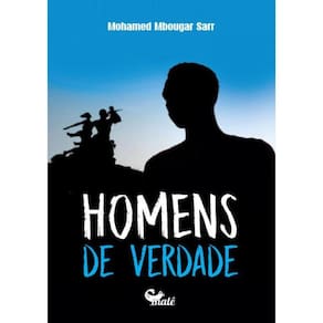 Homens De Verdade