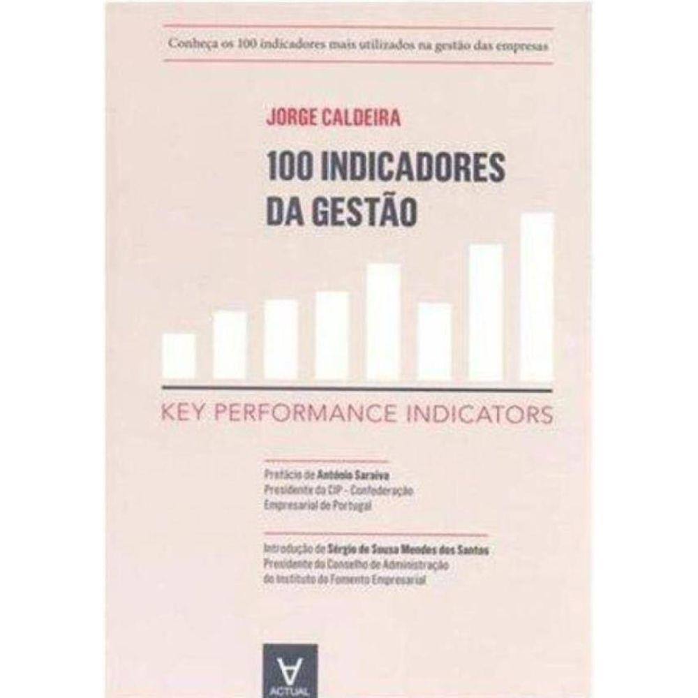 100 Indicadores Da Gestao - Key Perfomance