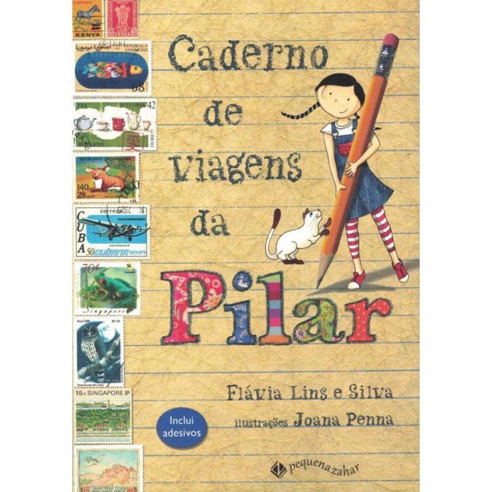 Caderno De Viagens Da Pilar - 2ª Ed