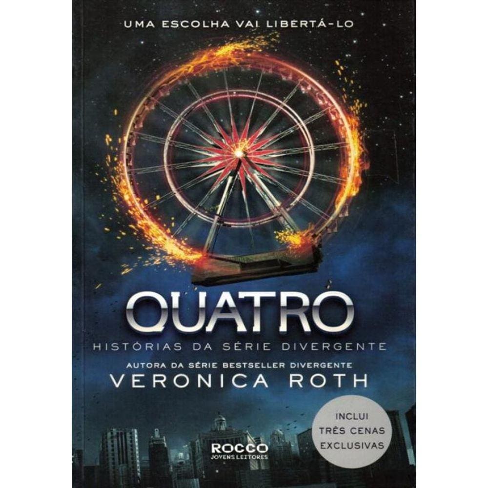 Quatro - Historias Da Serie Divergente