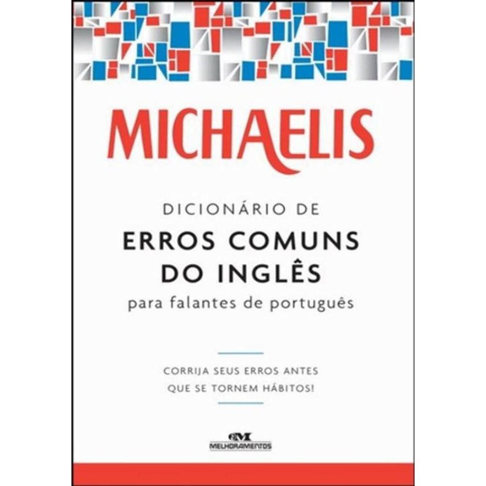 Michaelis Dicionario De Erros Comuns Do Ingles - 3ª Ed