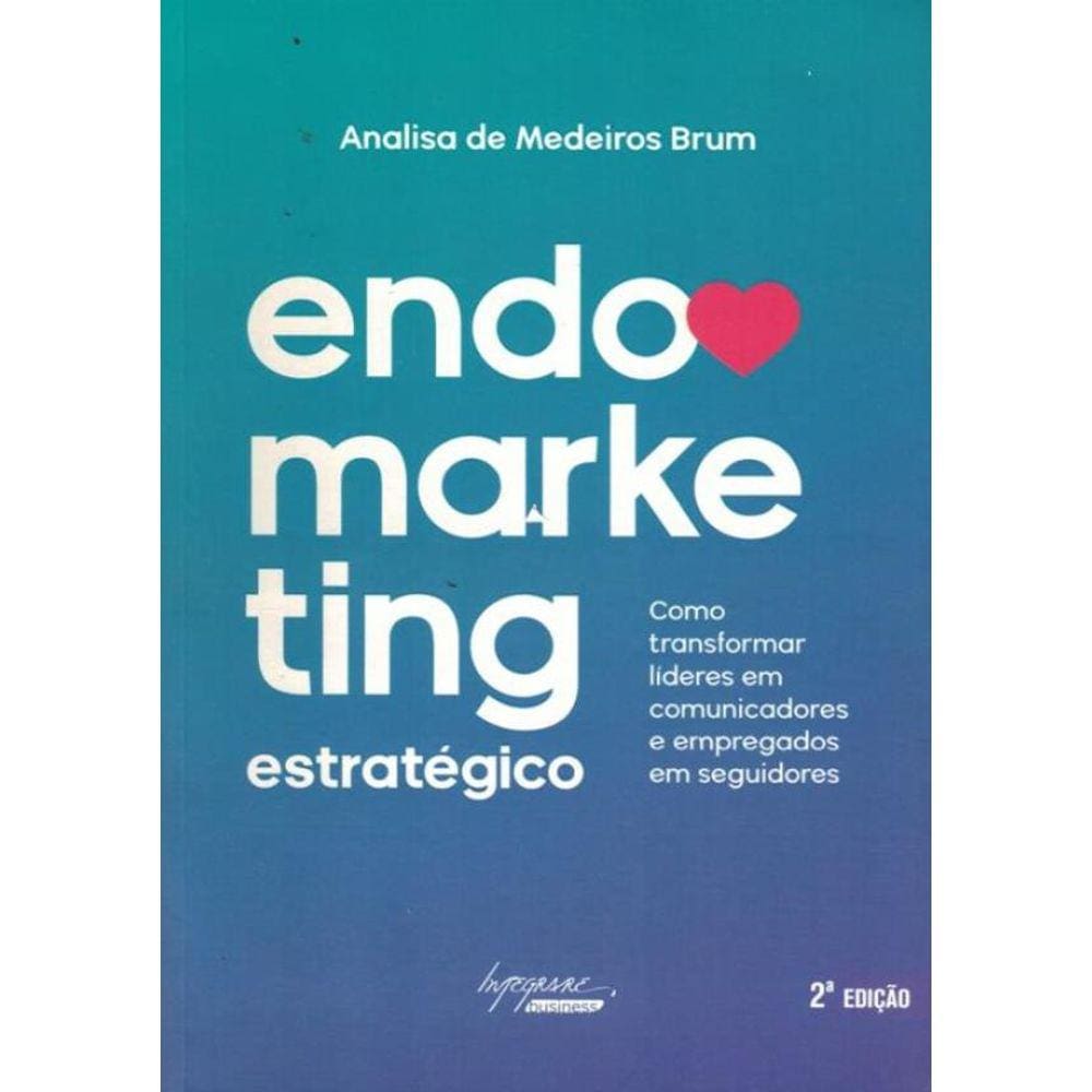 Endomarketing Estrategico
