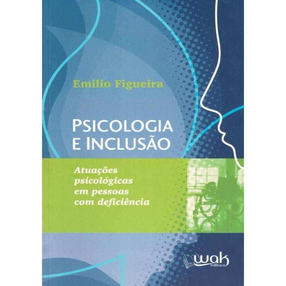 Psicologia E Inclusao