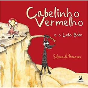 Cabelinho Vermelho E O Lobo Bobo