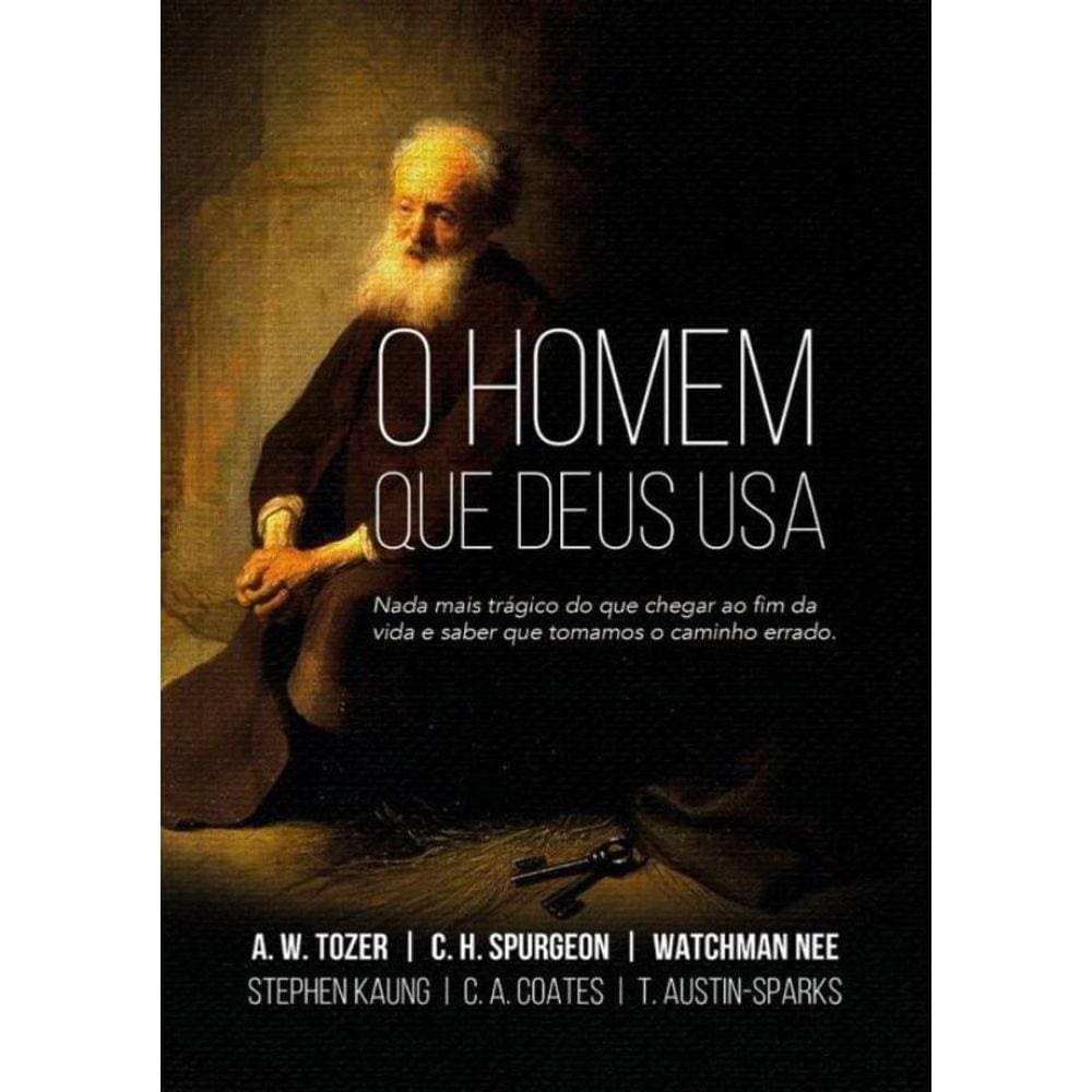 Homem Que Deus Usa, O