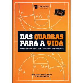 Das Quadras Para A Vida