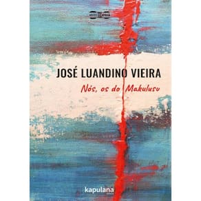Nos, Os Do Makulusu