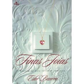 Finas Joias - Mensagens Para A Reflexao Feminina