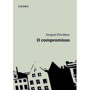 Compromisso,O