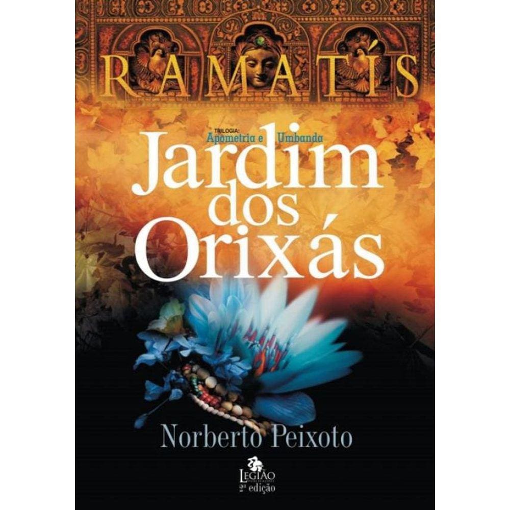 Jardins Dos Orixas - Ramatis