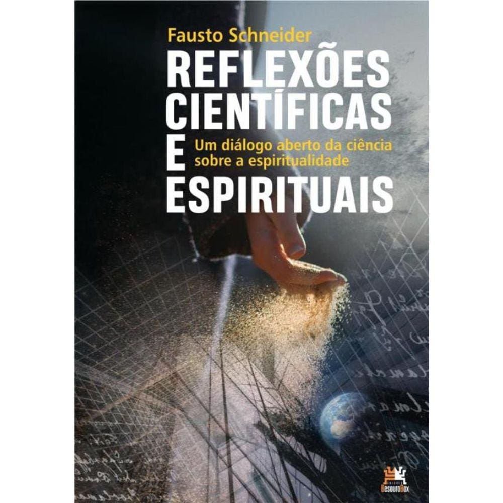 Reflexoes Cientificas E Espirituais