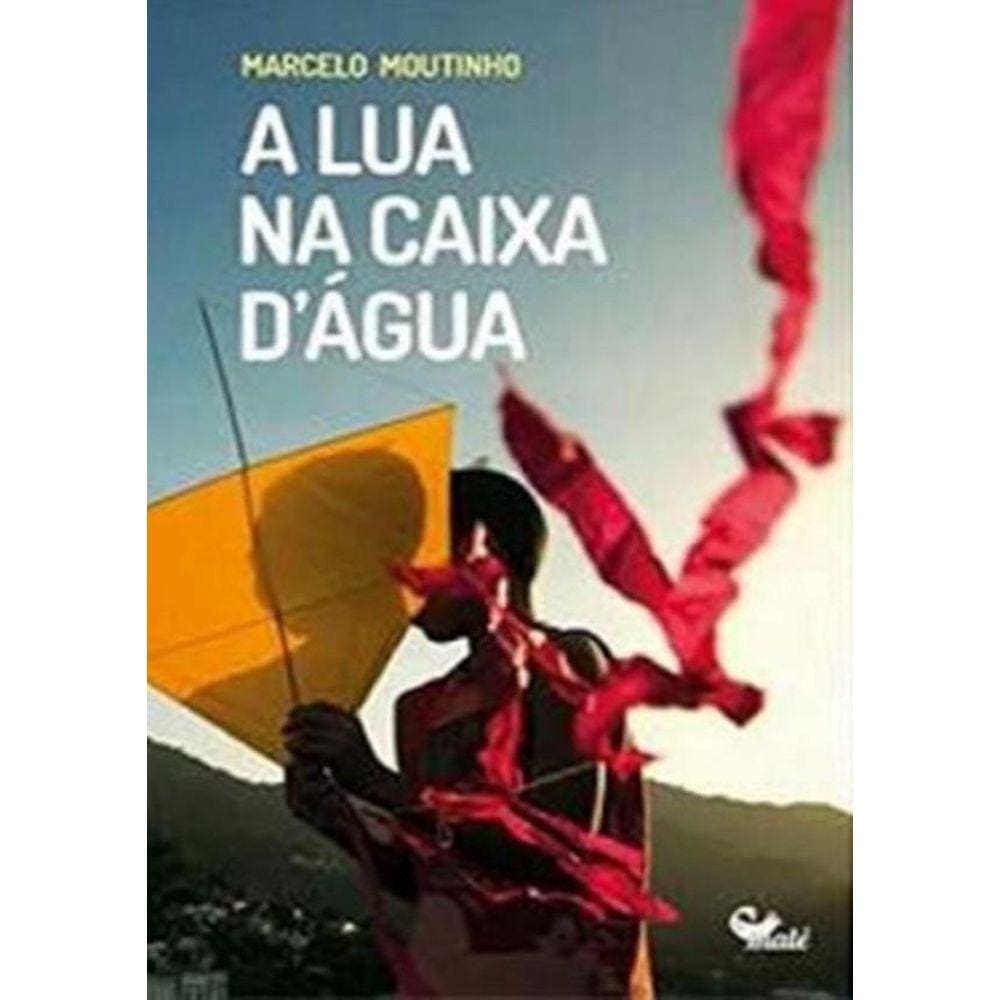 Lua Na Caixa D´Agua, A