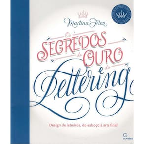 Segredos De Ouro Do Lettering, Os