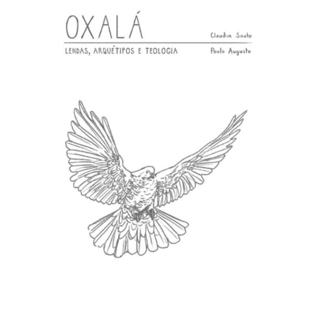 Oxala - Lendas, Arquetipo E Teologia