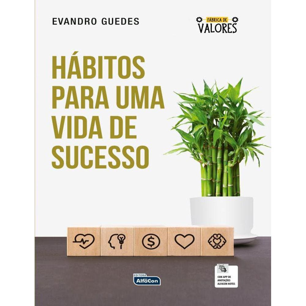 Habitos Para Uma Vida De Sucesso