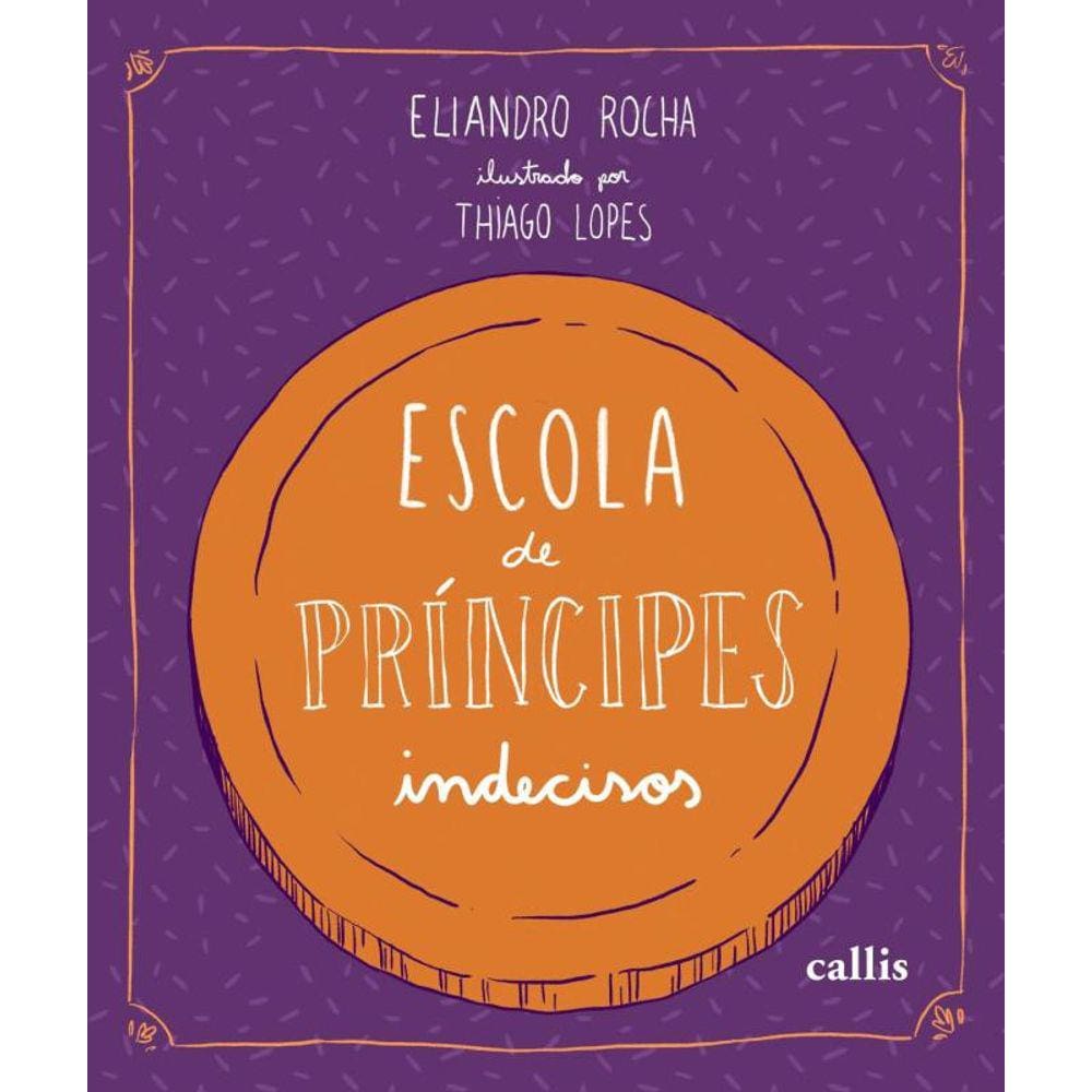 Escola De Principes Indecisos