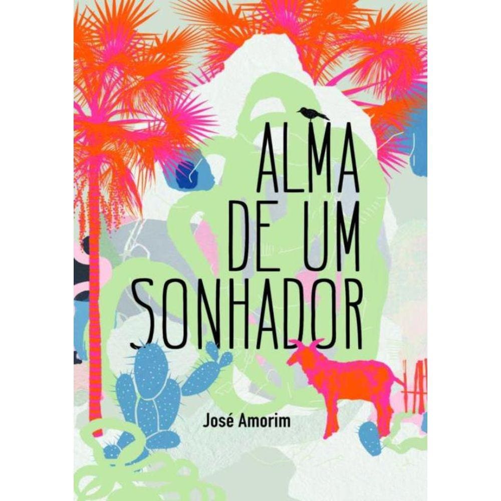 Alma De Um Sonhador