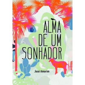 Alma De Um Sonhador