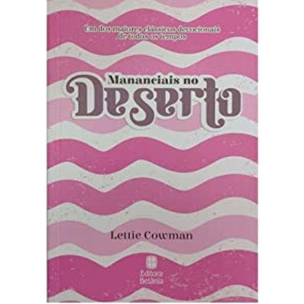 Mananciais No Deserto Rosa