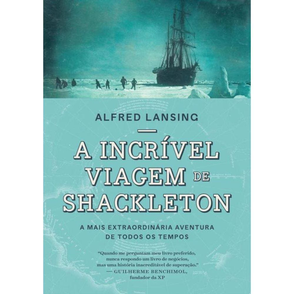 Incrivel Viagem De Shackleton, A