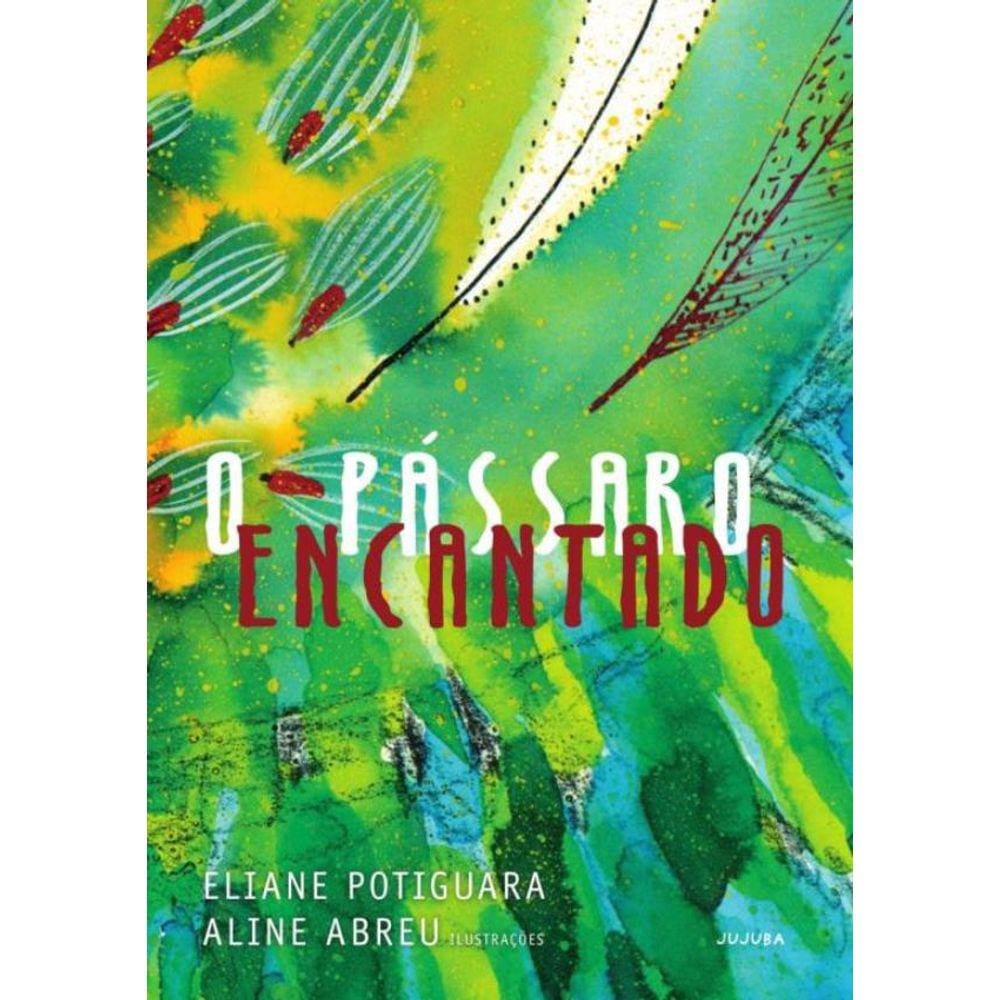 Passaro Encantado,O