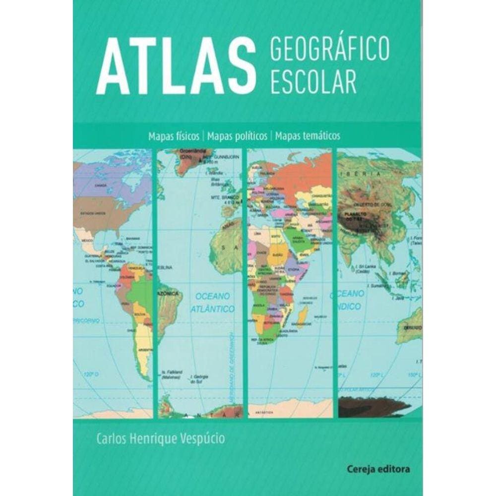 Atlas Geografico Escolar - Nova Reimpressao