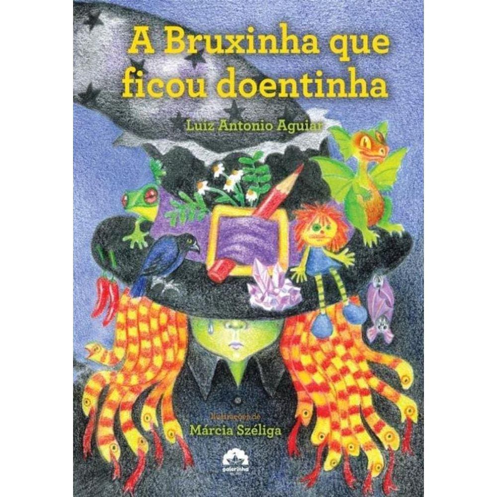 A Bruxinha Que Ficou Doentinha