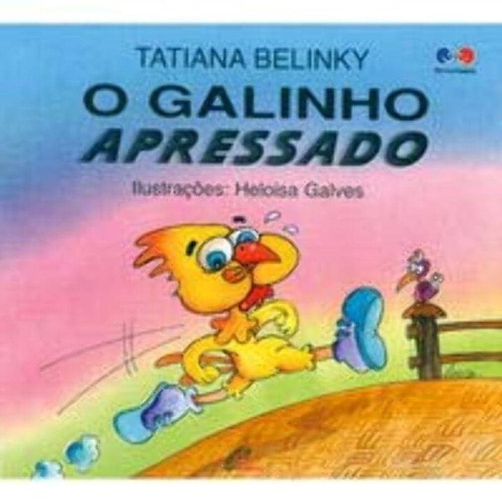 Galinho Apressado, O