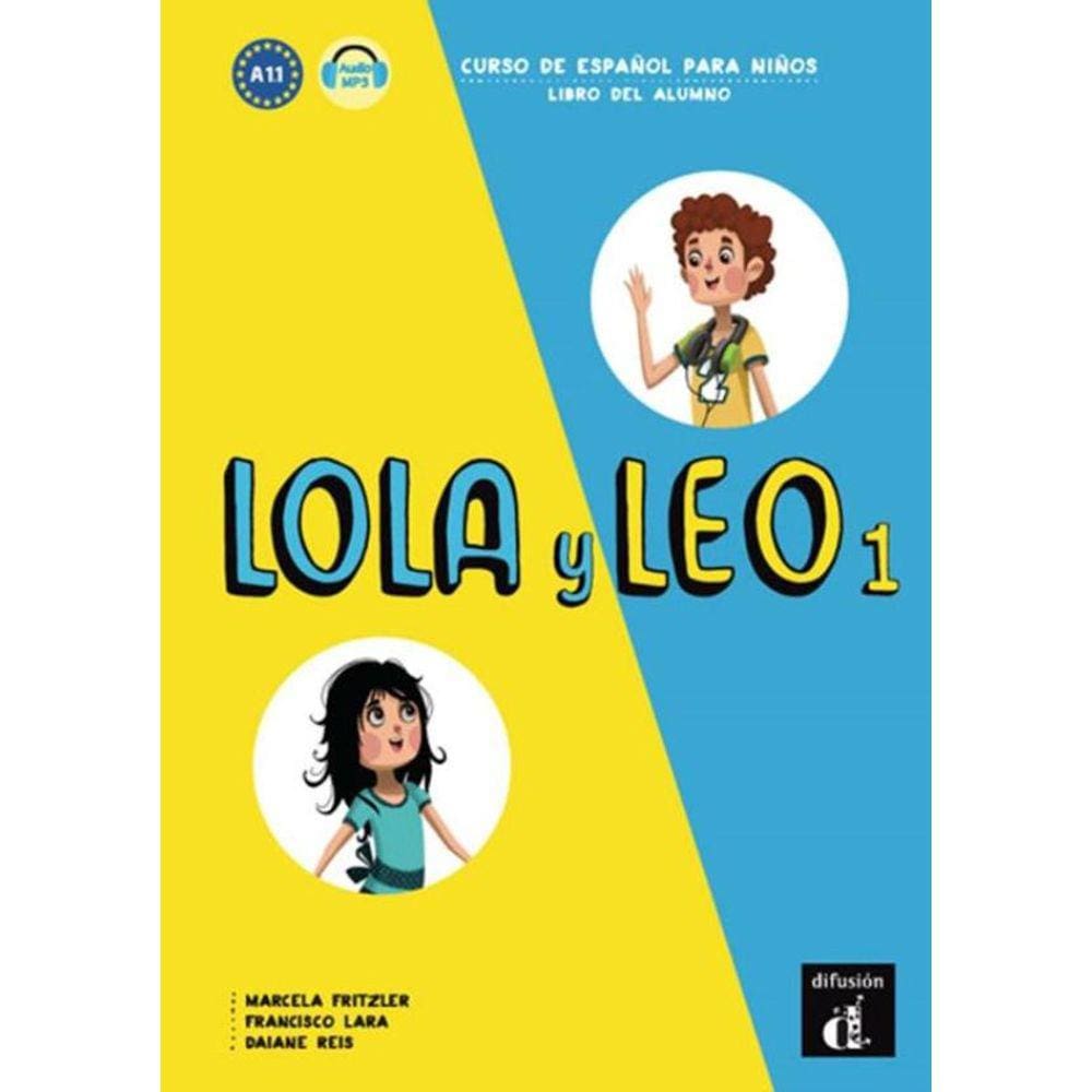 Lola Y Leo 1 Libro Del Alumno A1.1