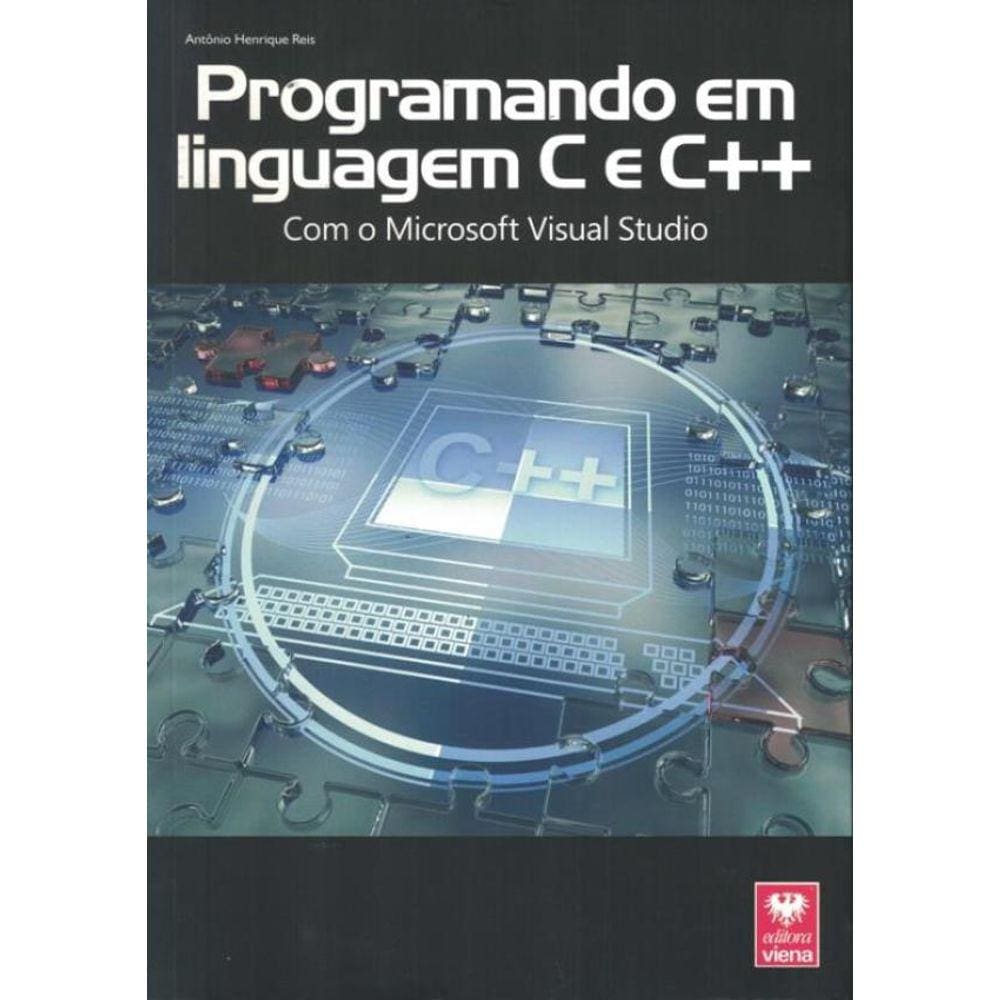 Programando Em Linguagem C E C - Com O Microsoft Visual Studio