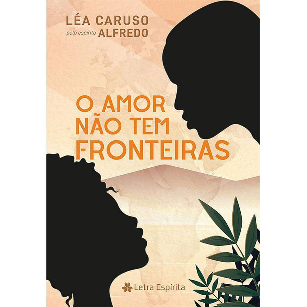 O Amor Não Tem Fronteiras