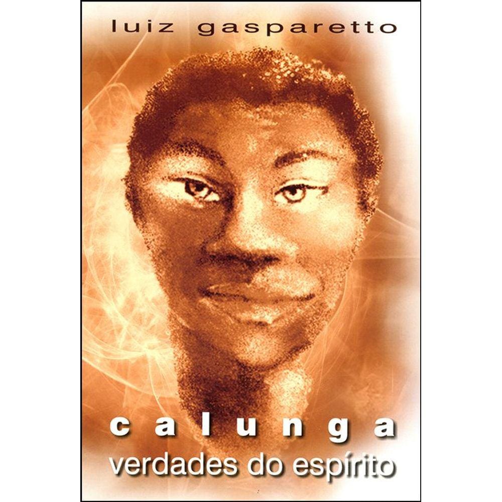Calunga: Verdades do Espírito