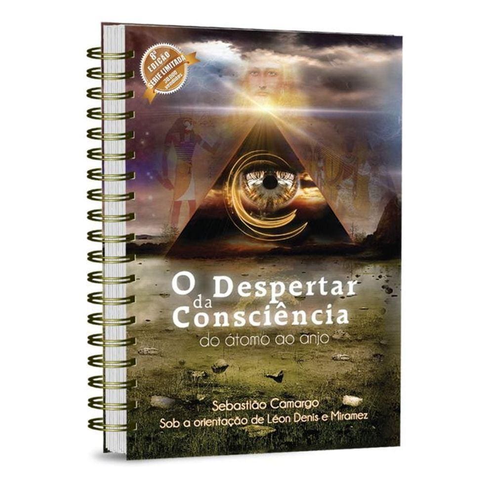 O Despertar da Consciência do Átomo ao Anjo (Capa dura com Wire-o)