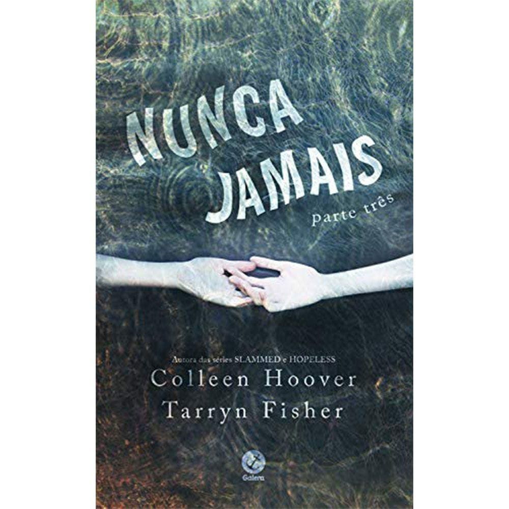 Nunca Jamais (Parte 3)