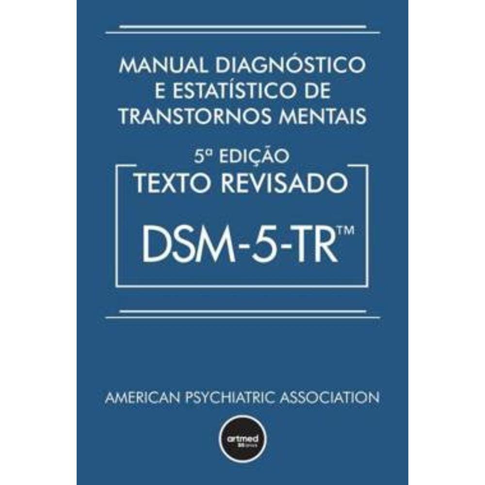 Manual Diagnostico E Estatistico De Transtornos Mentais