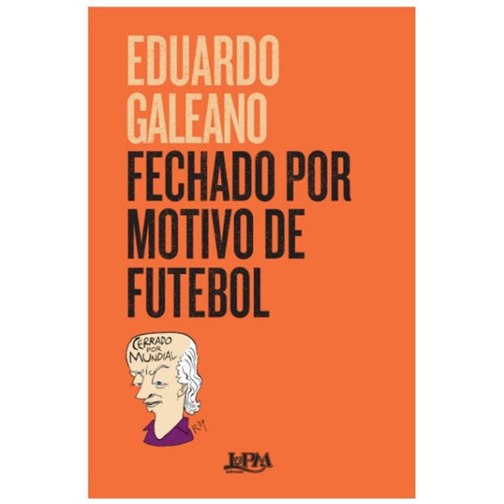 Fechado Por Motivo De Futebol