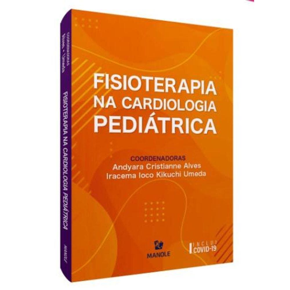 Fisioterapia Na Cardiologia Pediatrica