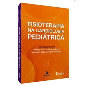 Fisioterapia Na Cardiologia Pediatrica
