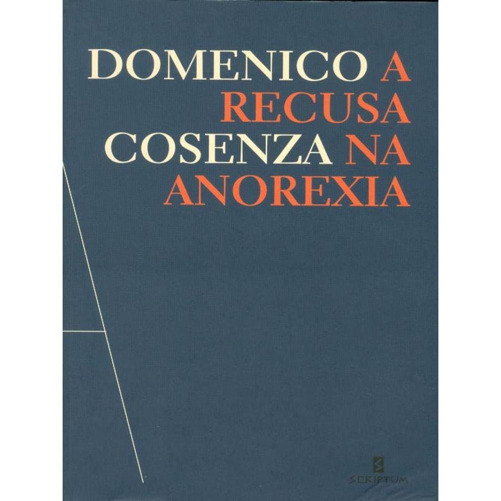 A Recusa Na Anorexia