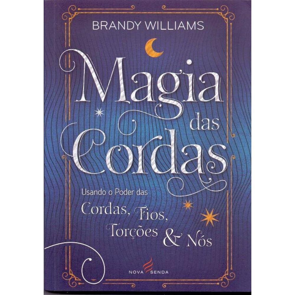 Magia Das Cordas