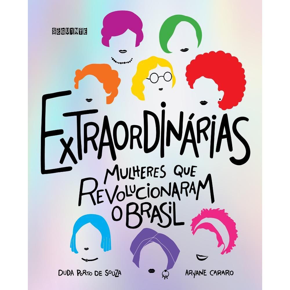 Extraordinárias (Edição revista e ampliada)