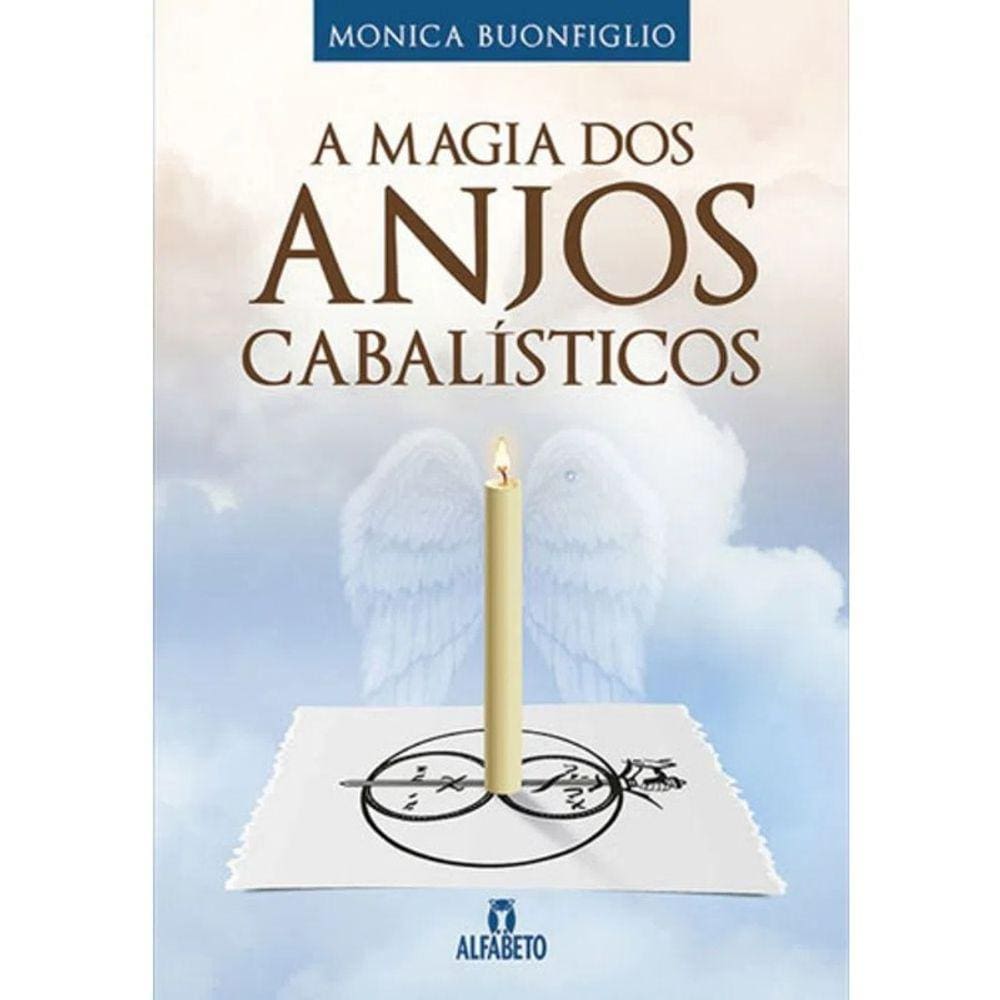 Magia Dos Anjos Cabalisticos, A