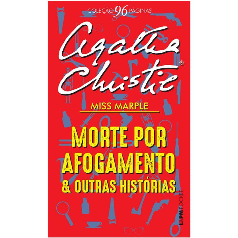 Morte Por Afogamento E Outras Historias - Miss Marple