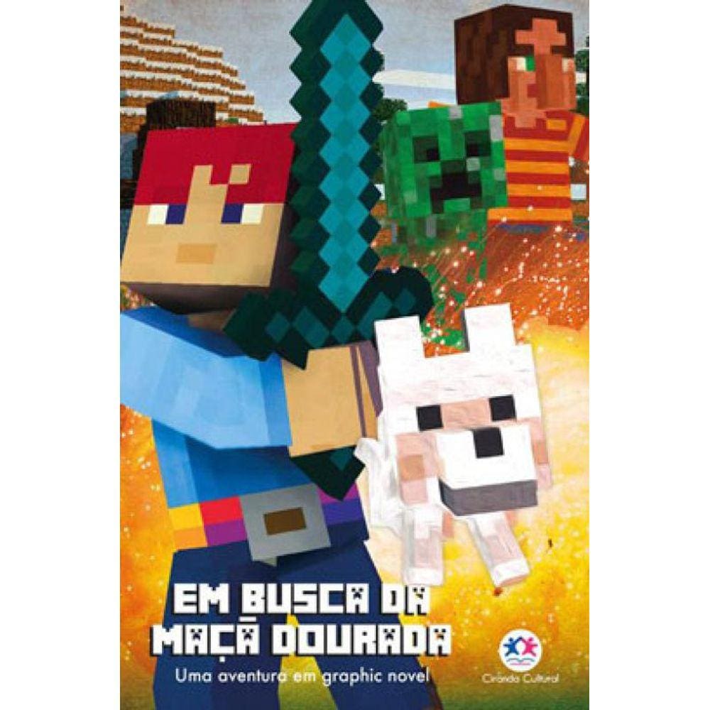Minecraft - Em Busca Da Maça Dourada - Livro 1