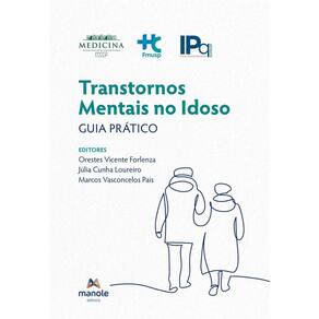 Transtornos Mentais no Idoso: Guia Prático