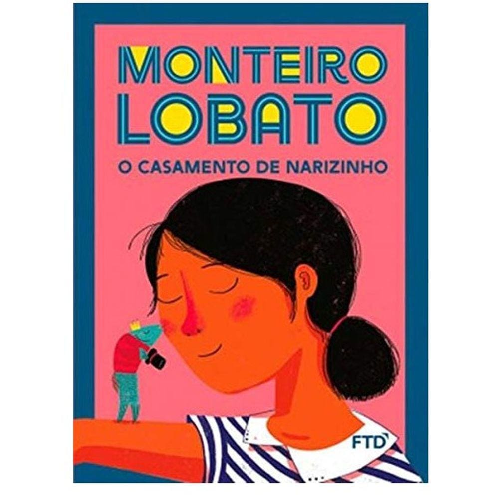O Casamento De Narizinho